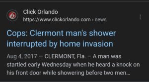 Cops: Clermont man’s shower interrupted by home invasion